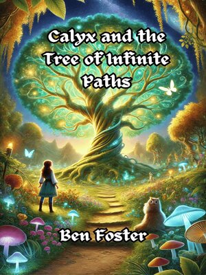 cover image of Calyx and the Tree of Infinite Paths